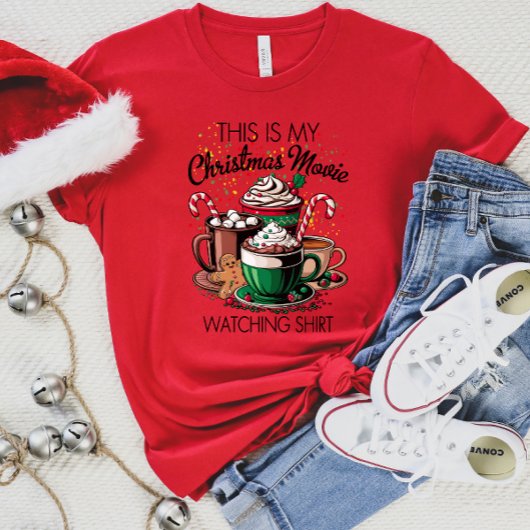 Christmas Movie Watching T - Shirt