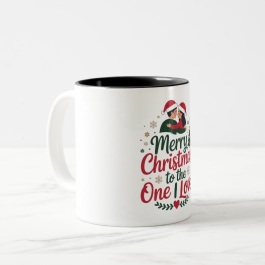 Christmas  Mug _ Merry Christmas to the One I Love Zweifarbige Tasse (Vorderseite Links)