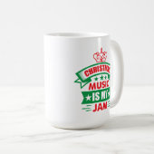 Christmas Music is My Jam-86254 Kaffeetasse (VorderseiteRechts)