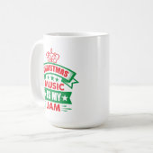 Christmas Music is My Jam-86254 Kaffeetasse (Vorderseite Links)