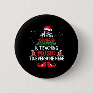 Christmas Music Teachers , Funny Teachers Button