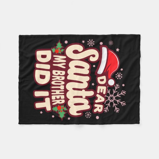 Christmas My Brother Did It Funny T Shirt Fleecedecke (Vorderseite (Horizontal))