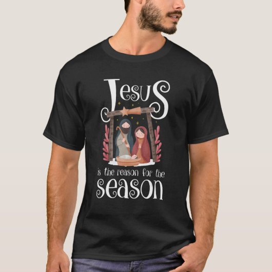 Christmas Nativity Jesus Is The Reason For The Sea T-Shirt (Vorderseite)