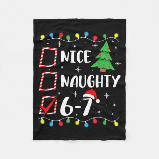 Christmas Nice Naughty 67 Brainrot Funny 6-7 Meme  Fleecedecke