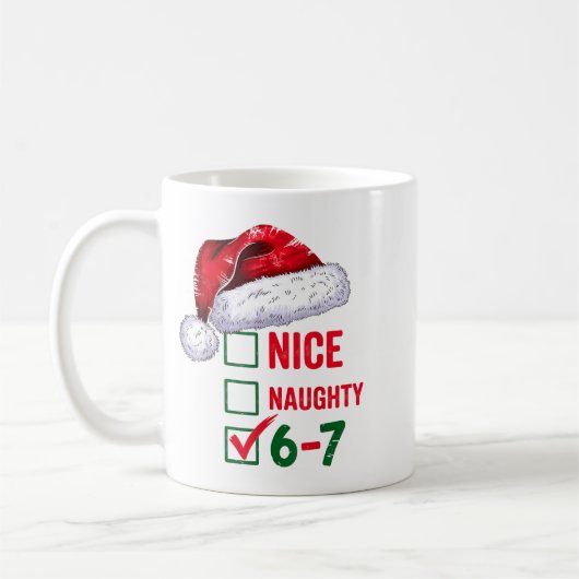Christmas Nice Naughty 67 Brainrot Funny 6-7 Meme  Kaffeetasse (Links)