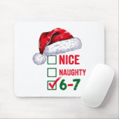 Christmas Nice Naughty 67 Brainrot Funny 6-7 Meme Mousepad (Mit Mouse)