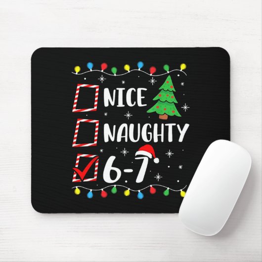 Christmas Nice Naughty 67 Brainrot Funny 6-7 Meme Mousepad (Mit Mouse)