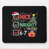 Christmas Nice Naughty 67 Funny 6-7 Meme Slang Mousepad (Vorne)