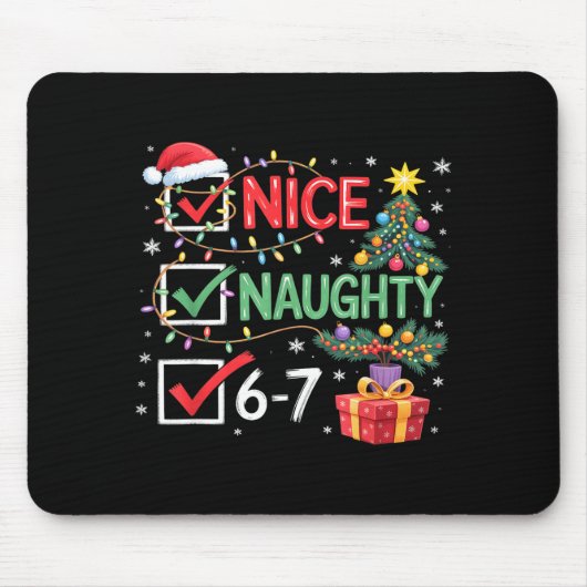Christmas Nice Naughty 67 Funny 6-7 Meme Slang Mousepad (Vorne)