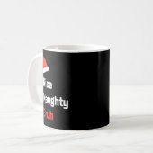 Christmas Nice Naughty Bruh Funny Xmas List Kaffeetasse (Vorderseite Links)