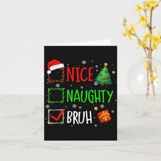 Christmas Nice Naughty Bruh Funny Xmas List Women Karte (Gelbe Blume)