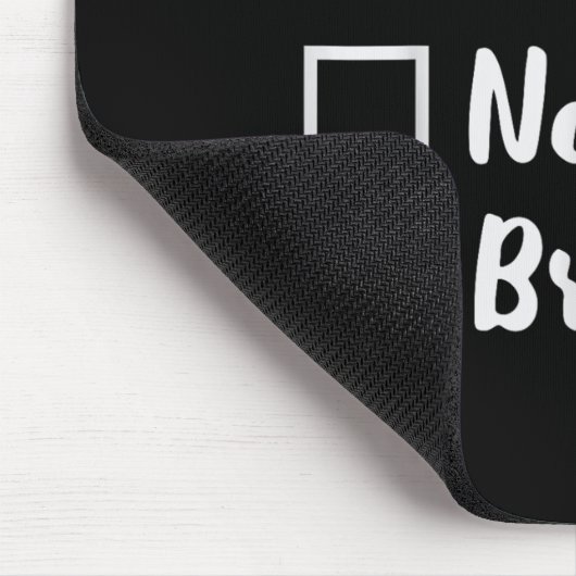 Christmas Nice Naughty Bruh Funny Xmas List Women  Mousepad (Ecke)