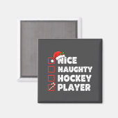Christmas Nice Naughty Hockey Player List Santa Ch Magnet (Vorderseite/Rückseite)