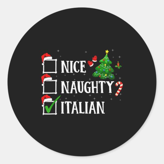 Christmas Nice Naughty Italian Funny Xmas Holiday Runder Aufkleber (Vorderseite)