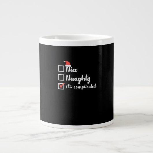Christmas Nice Naughty Its Complicated  Jumbo-Tasse (Vorderseite)