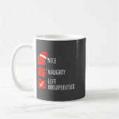 Christmas Nice Naughty Left Unsupervised Naughty O Kaffeetasse (Links)