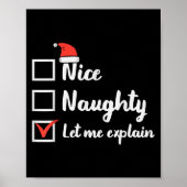 Christmas Nice Naughty Let Me Explain Funny Xmas M Poster (Vorne)