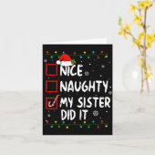 Christmas Nice Naughty My Sister Did It Xmas Famil Karte (Gelbe Blume)