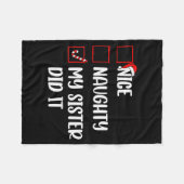 Christmas Nice Naughty Sister Did It Xmas Family B Fleecedecke (Vorderseite (Horizontal))