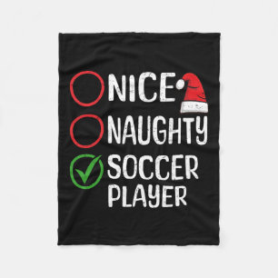 Christmas Nice Naughty Soccer Player Christmas Lis Fleecedecke