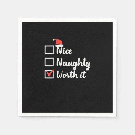Christmas Nice Naughty Worth It Funny  Serviette (Vorderseite)