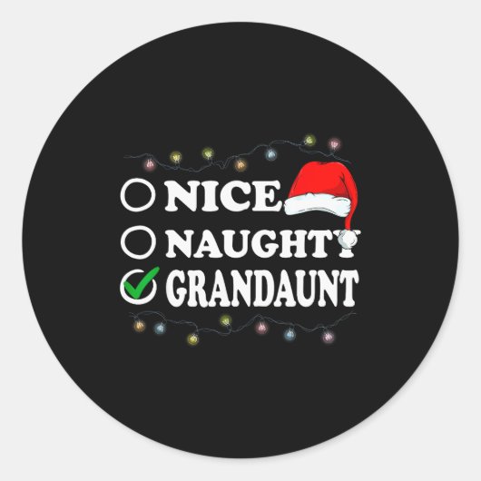 Christmas Nice Or Naughty Or Grandaunt Pajama Runder Aufkleber (Vorderseite)