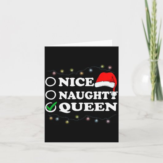 Christmas Nice Or Naughty Or Queen Pajama  Karte (Vorderseite)