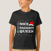 Christmas Nice Or Naughty Or Queen Pajama  T-Shirt (Vorderseite)