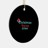 Christmas Nurse crew Keramik Ornament (Rechts)