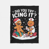 Christmas Nurse Did You Try Icing It Gingerbread Fleecedecke (Vorderseite)