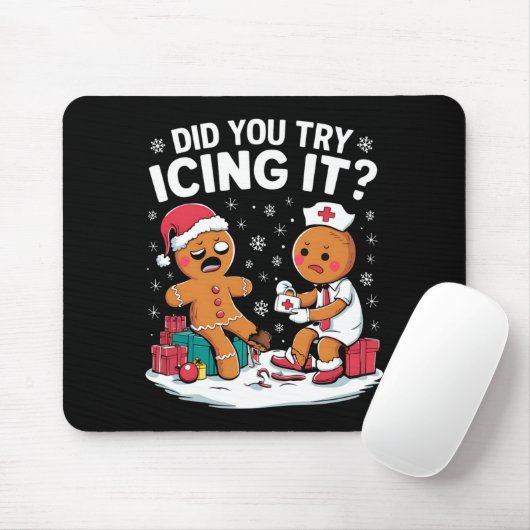 Christmas Nurse Did You Try Icing It Gingerbread Mousepad (Mit Mouse)
