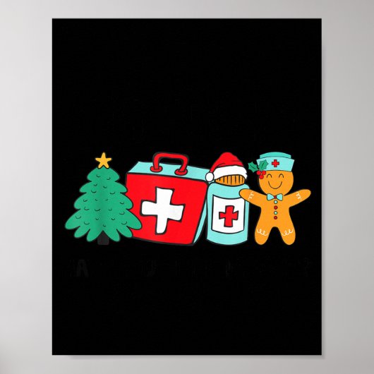Christmas Nurse Have You Tried Icing It Gingerbrea Poster (Vorne)