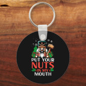 Christmas Nutcracker Put Nuts My Mouth Xmas Humor Schlüsselanhänger (Vorderseite)