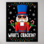 Christmas Nutcracker Whats Crackin Funny Xmas Men Poster (Vorne)