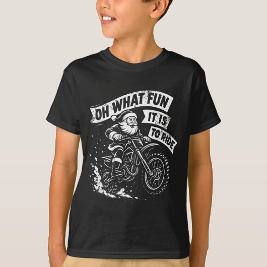 Christmas Oh What Fun It Is To Ride Santa Dirt Bik T-Shirt (Vorderseite)