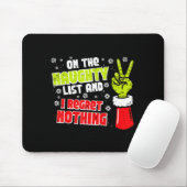 Christmas On Naughty List Regret Nothing Xmas Men Mousepad (Mit Mouse)