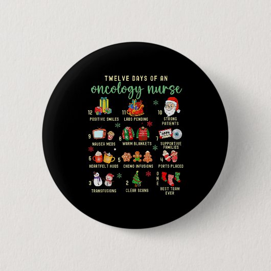 Christmas Oncology Rn Nurse 12 Days Of An Oncology Button (Vorderseite)