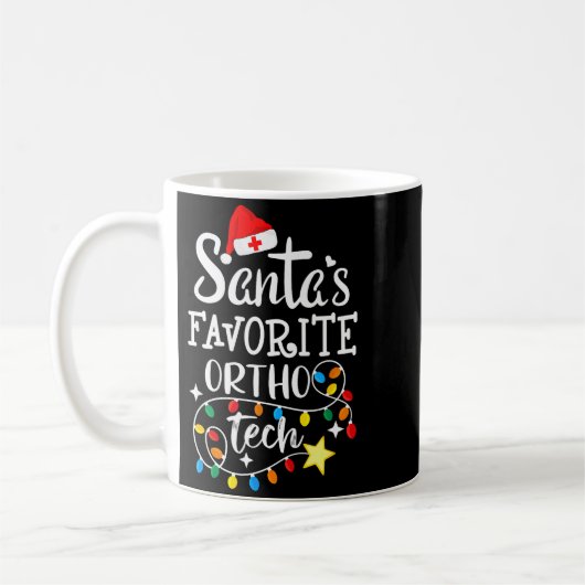 Christmas Orthopedic Technician Santa's Favorite O Kaffeetasse (Links)