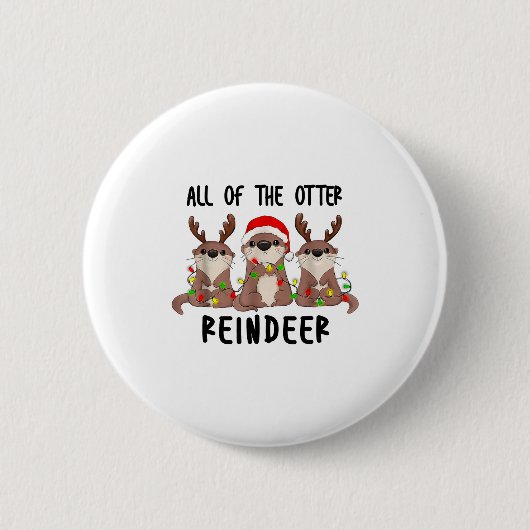 Christmas Otters Cute All Of The Otter Reindeer  Button (Vorderseite)