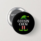 Christmas Pajama Cousin Crew Funny Elf Matching Pa Button (Vorne & Hinten)