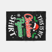 Christmas Pajama This Is My Christmas Pajama Xmas Fleecedecke (Vorderseite (Horizontal))