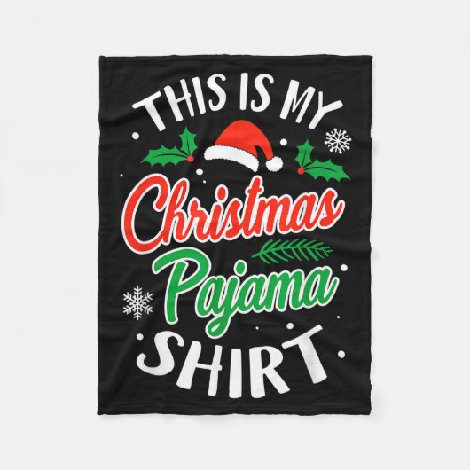 Christmas Pajama This Is My Christmas Pajama Xmas Fleecedecke (Vorderseite)