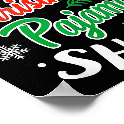 Christmas Pajama This Is My Christmas Pajama Xmas Poster (Ecke)