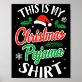Christmas Pajama This Is My Christmas Pajama Xmas Poster (Vorne)