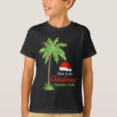Christmas Palm Tree This Is My Christmas Pajama Xm T-Shirt (Vorderseite)
