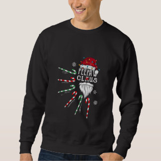 Christmas Peepaw Claus Peepaw Bart Candy Cane Fun Sweatshirt