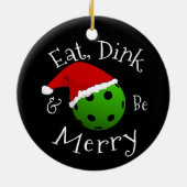 Christmas Pickleball Sprichwort Keramik Ornament (Hinten)