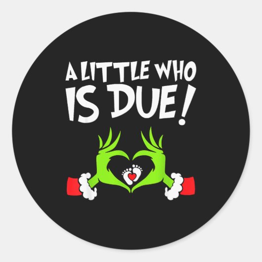 Christmas Pregnancy Shirt A Little Who Is Due Runder Aufkleber (Vorderseite)