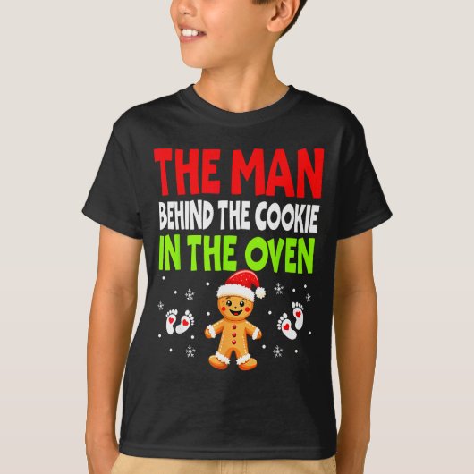 Christmas Pregnancy The Man Behind The Cookie In T T-Shirt (Vorderseite)