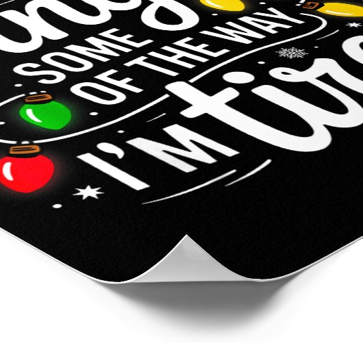 Christmas Probably Gonna Jingle Some Of The Way I' Poster (Ecke)